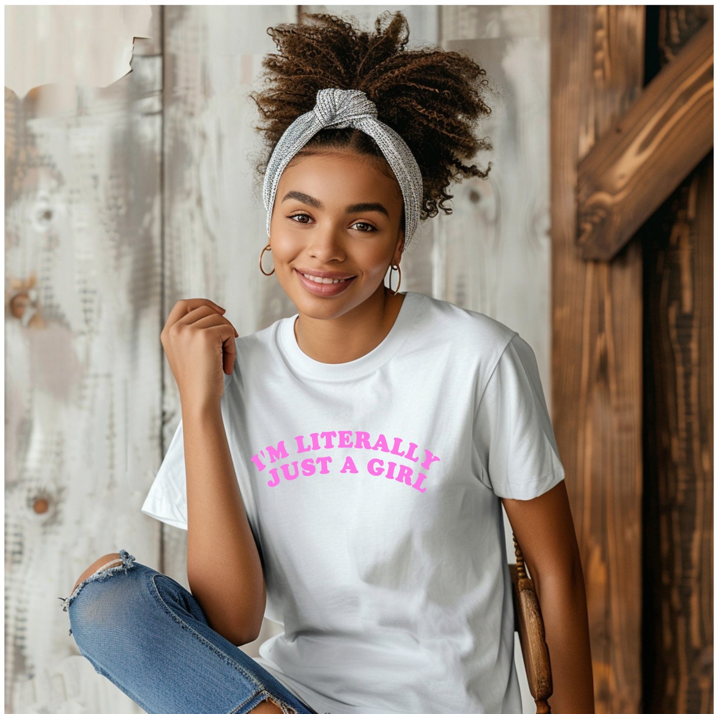 I'm Literally Just A Girl T-shirt