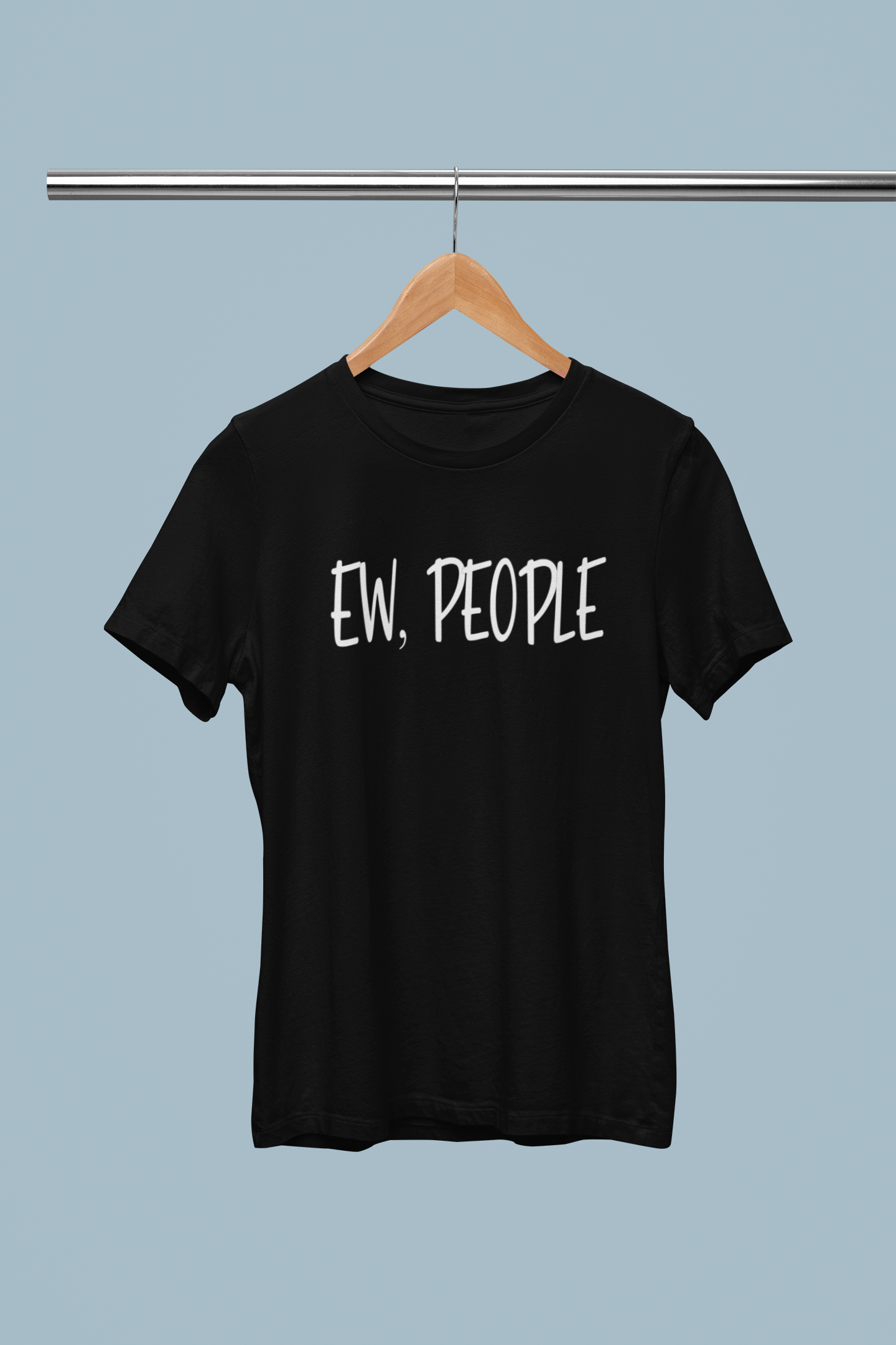 Ew, People Tee